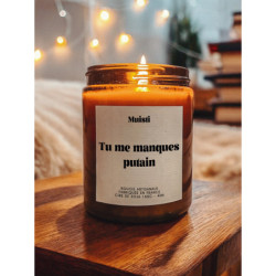 Bougie parfumée à message "Tu me manques putain" Muisti en pot apothicaire ambré