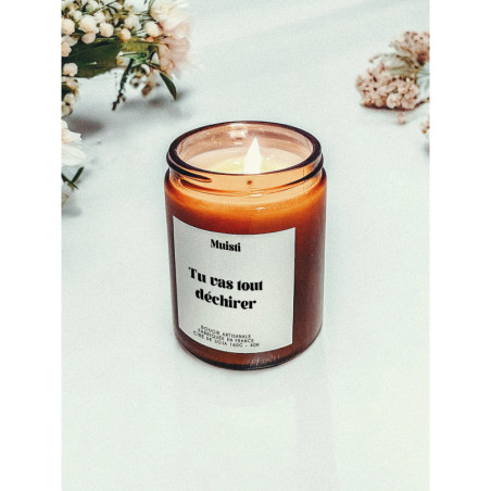 Bougie parfumée à message "Tu vas tout déchirer" Muisti en pot apothicaire ambré