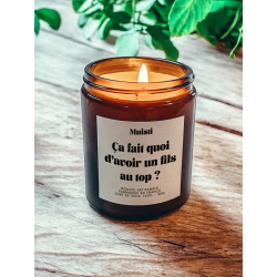 Bougie parfumée à message "Ça fait quoi d'avoir un fils au top ?" Muisti en pot apothicaire ambré