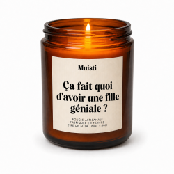 MUISTI - BOUGIE PARFUMÉE "ÇA FAIT QUOI D'AVOIR UNE FILLE GÉNIALE ?" – MUSC BLANC