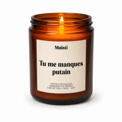 MUISTI - BOUGIE PARFUMÉE "TU ME MANQUES PUTAIN" – MUSC BLANC – CIRE DE SOJA MADE IN FRANCE